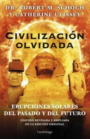 Seller image for CIVILIZACIN OLVIDADA for sale by LIBRERIACB