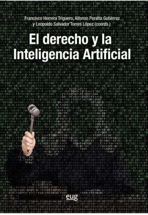 EL DERECHO Y LA INTELIGENCIA ARTIFICIAL