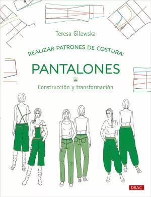 Seller image for REALIZAR PATRONES DE COSTURA. PANTALONES for sale by LIBRERIACB