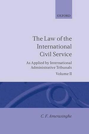 Immagine del venditore per The Law of the International Civil Service: Volume II (Hardcover) venduto da Grand Eagle Retail