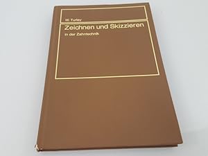 Zeichnen und Skizzieren in der Zahntechnik