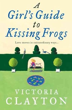 Seller image for Girl's Guide to Kissing Frogs for sale by GreatBookPricesUK