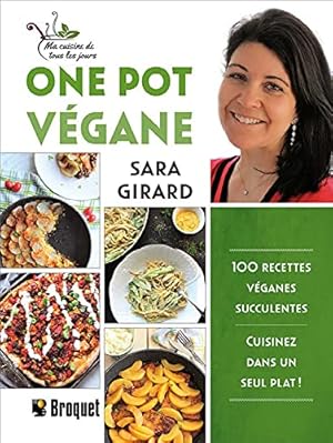 Seller image for One Pot vgane - 100 recettes vganes succulentes - Cuisinez dans un seul plat for sale by Dmons et Merveilles