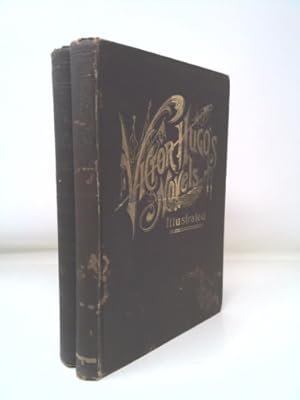 Seller image for Victor Hugo's Novels Illustrated. Vol. III Les Miserables Part Two, by Order of the King for sale by ThriftBooksVintage