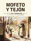 Seller image for MOFETO Y TEJON - RUSTICA for sale by Agapea Libros