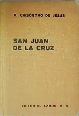 Bild des Verkufers fr San Juan de la Cruz. El hombre. El doctor. El poeta. zum Verkauf von Libros Tobal