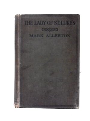 Immagine del venditore per The Lady of St. Luke's venduto da World of Rare Books