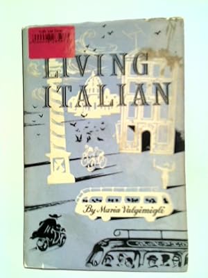 Seller image for Living Italian for sale by World of Rare Books