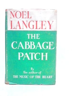 Bild des Verkufers fr The Cabbage Patch zum Verkauf von World of Rare Books
