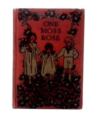 Imagen del vendedor de The One Moss Rose a la venta por World of Rare Books