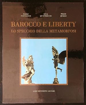Seller image for Barocco e Liberty for sale by Miliardi di Parole