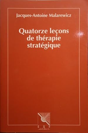 Image du vendeur pour QUATORZE LEONS DE THRAPIE STRATGIQUE. mis en vente par Livraria Castro e Silva