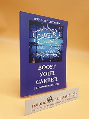 Boost your Career (Self-Coaching Guide)