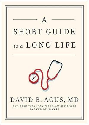Imagen del vendedor de A Short Guide to a Long Life a la venta por WeBuyBooks