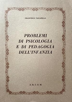 Immagine del venditore per PROBLEMI DI PSICOLOGIA E DI PEDAGOGIA DELL'INFANZIA venduto da CivicoNet, Libreria Virtuale