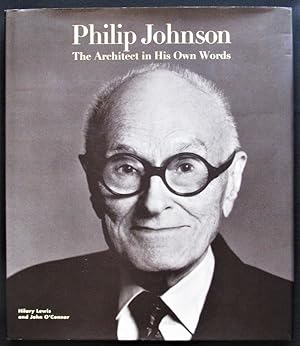 Imagen del vendedor de Philip Johnson: The Architect in His Own Words a la venta por Design Books