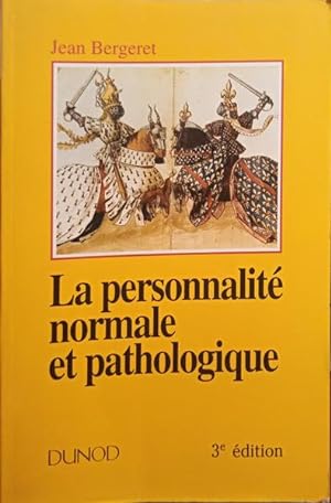 Seller image for LA PERSONNALIT NORMALE ET PATHOLOGIQUE for sale by Livraria Castro e Silva