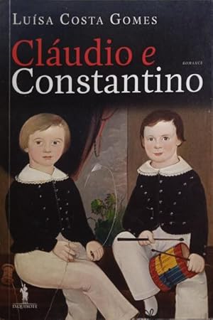 Seller image for CLUDIO E CONSTANTINO. for sale by Livraria Castro e Silva