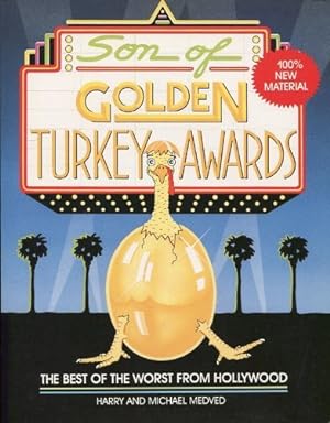 Seller image for Son of Golden Turkey Awards: Best of the Worst from Hollywood for sale by WeBuyBooks