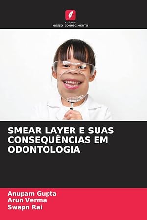 Imagen del vendedor de SMEAR LAYER E SUAS CONSEQUNCIAS EM ODONTOLOGIA a la venta por moluna