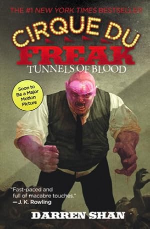 Imagen del vendedor de Tunnels of Blood: Cirque Du Freak (Cirque Du Freak: Saga of Darren Shan) a la venta por -OnTimeBooks-