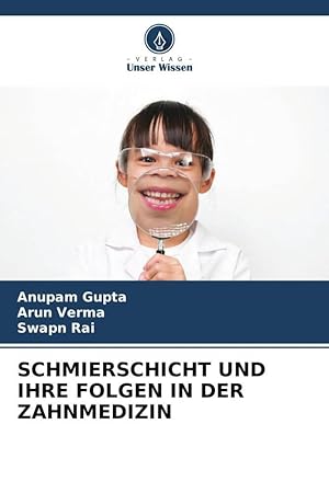 Imagen del vendedor de SCHMIERSCHICHT UND IHRE FOLGEN IN DER ZAHNMEDIZIN a la venta por moluna