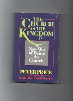 Bild des Verkufers fr Church as the Kingdom zum Verkauf von WeBuyBooks