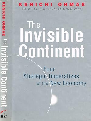 Immagine del venditore per The invisible continent Four strategic imperatives of the New Economy venduto da Biblioteca di Babele