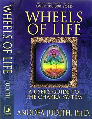 Bild des Verkufers fr Wheels of Life A User's Guide to the Chakra System zum Verkauf von Biblioteca di Babele