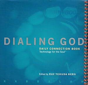Bild des Verkufers fr Dialing god. Daily connection book Technology for the Soul zum Verkauf von Biblioteca di Babele