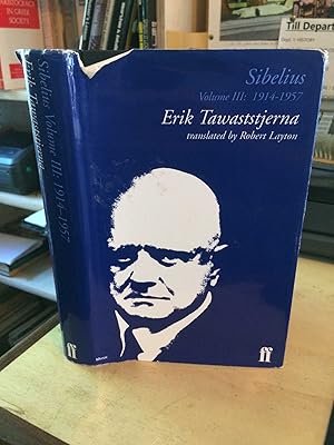 Seller image for Sibelius, Volume III: 1914-1957 for sale by Dreadnought Books