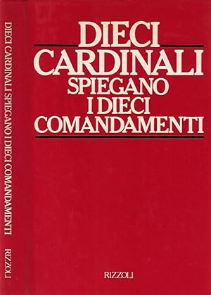 Bild des Verkufers fr Dieci cardinali spiegano i Dieci comandamenti zum Verkauf von Biblioteca di Babele