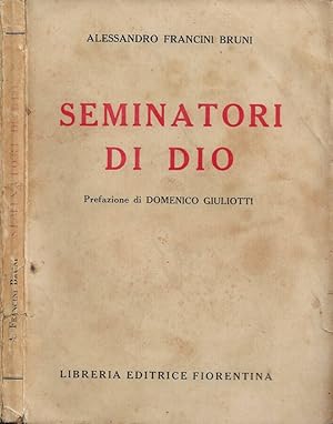 Image du vendeur pour Seminatori di Dio mis en vente par Biblioteca di Babele