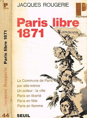 Bild des Verkufers fr Paris libre 1871 zum Verkauf von Biblioteca di Babele
