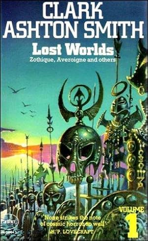 Image du vendeur pour Lost Worlds: Zothique, Averoigne and others Volume 1: v. 1 mis en vente par WeBuyBooks