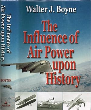 Seller image for The Influence of Air Power upon History for sale by Biblioteca di Babele