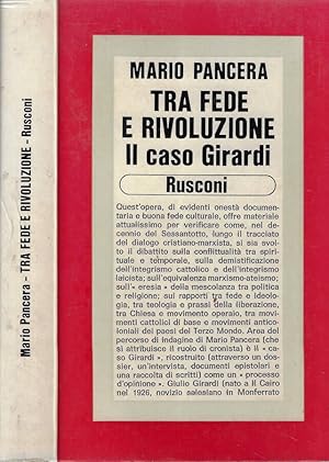 Imagen del vendedor de Tra fede e rivoluzione Il caso Girardi a la venta por Biblioteca di Babele