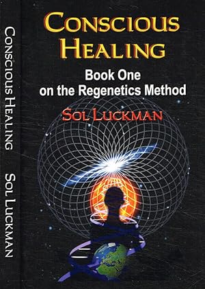 Bild des Verkufers fr Conscious healing Book one on the regenetics method zum Verkauf von Biblioteca di Babele