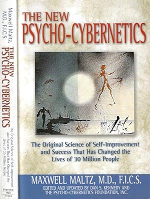 Bild des Verkufers fr The New Psycho - Cibernetics The Original Science of Self - Improvement and Success That Has Changed the Lives of 30 Milion People zum Verkauf von Biblioteca di Babele