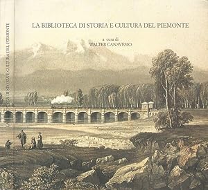 Bild des Verkufers fr La Biblioteca di Storia e Cultura del Piemonte zum Verkauf von Biblioteca di Babele