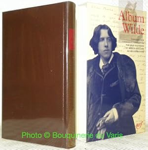 Seller image for Album Oscar Wilde. Iconographie choisie et commente par Jean Gattgno et Merlin Holland. Collection Bibliothque de la Pliade, n. 35. for sale by Bouquinerie du Varis