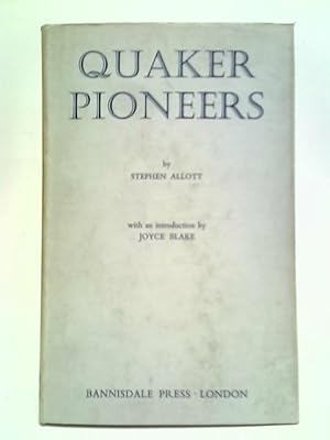 Bild des Verkufers fr Quaker Pioneers zum Verkauf von World of Rare Books