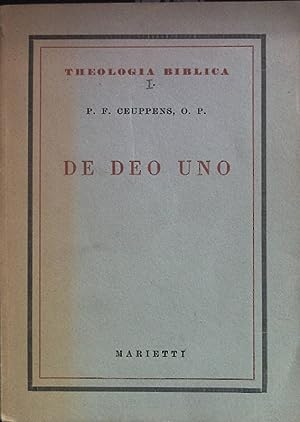 DE DEO UNO Theologia biblica I