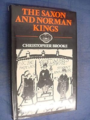 Seller image for The Saxon and Norman Kings for sale by WeBuyBooks