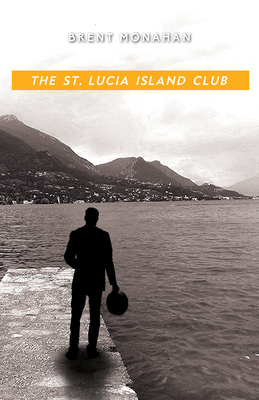 Bild des Verkufers fr The St. Lucia Island Club: A John Le Brun Novel, Book 5 (Paperback or Softback) zum Verkauf von BargainBookStores