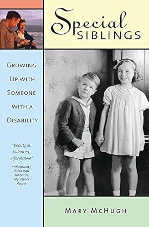 Bild des Verkufers fr Special Siblings: Growing up with Someone with a Disability zum Verkauf von WeBuyBooks