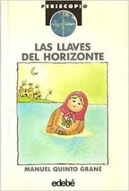 Immagine del venditore per LAS LLAVES DEL HORIZONTE venduto da Librovicios