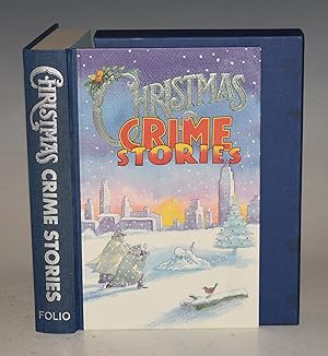 Image du vendeur pour Christmas Crime Stories The Folio Book of Christmas Crime Stories mis en vente par PROCTOR / THE ANTIQUE MAP & BOOKSHOP