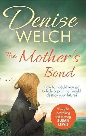 Immagine del venditore per The Mother's Bond: A heartbreaking page turner from one of the nation's best-loved celebrities venduto da WeBuyBooks