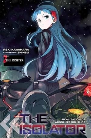 Image du vendeur pour The Isolator, Vol. 2 (light novel): The Igniter mis en vente par WeBuyBooks